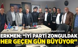 Erkmen: “İYİ Parti Zonguldak her geçen gün büyüyor”
