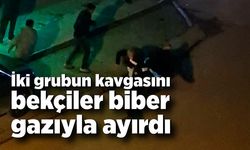 İki grubun kavgasını bekçiler biber gazıyla ayırdı