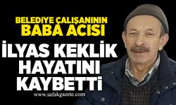 İlyas Keklik hayatını kaybetti