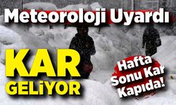 Hafta Sonu Kar Kapıda; Önce yağmur sonra kar yağacak