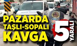 Pazarda taşlı-sopalı kavga: 5 yaralı