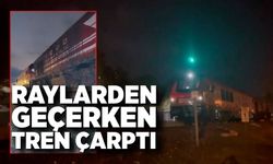 Lokomotifin çarptığı 16 yaşındaki genç hastanede hayatını kaybetti