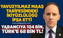 Yavuzyılmaz maaş tarifesindeki ikiyüzlülüğü ifşa etti: Yabancıya 104 bin, Türk mühendise 68 bin TL!