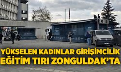 Yükselen Kadınlar Girişimcilik Eğitim Tırı Zonguldak’ta