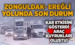 Zonguldak- Ereğli yolunda son durum: Kar etkisini gösterdi, araç kuyrukları oluştu!
