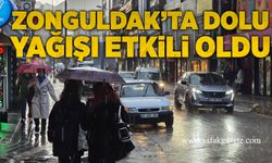 Zonguldak’ta dolu yağışı etkili oldu