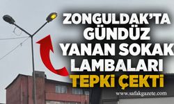 Zonguldak’ta gündüz yanan sokak lambaları tepki çekti