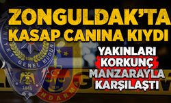 Zonguldak'ta kasap canına kıydı! Yakınları korkunç manzarayla karşılaştı