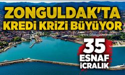 Zonguldak'ta kredi krizi büyüyor: 35 esnaf icralık