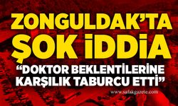 Zonguldak’ta şok iddia: “Doktor beklentilerine karşılık taburcu etti”