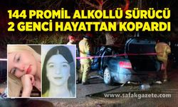 144 promil alkollü sürücü 2 genci hayattan kopardı