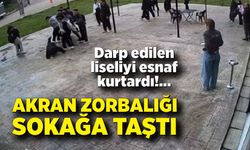 Karabük’te akran zorbalığına esnaf engeli: Liseli genci darptan kurtardı