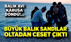 Büyük Balık Sandılar, Oltadan Ceset Çıktı