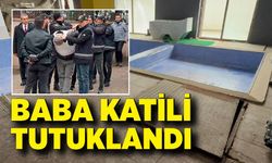 Baba cinayetinde karar çıktı: Katil zanlısı tutuklandı