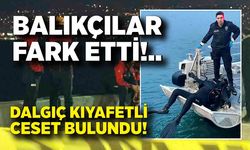 Denizde dalgıç kıyafetli erkek cesedi bulundu