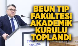 BEUN Tıp Fakültesi Akademik Kurulu toplandı