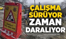 Çalışma sürüyor, zaman daralıyor