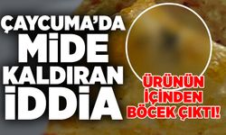 Çaycuma’da mide kaldıran iddia: Ürünün içinden böcek çıktı!