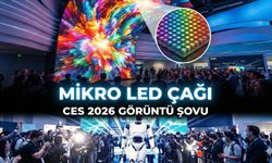 Mikro LED Çağı: CES 2026’nın Görüntü Şovu
