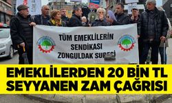 Zonguldak'ta emeklilerden 20 bin TL seyyanen zam çağrısı