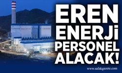 Eren Enerji personel alacak… İşte aranan kriterler