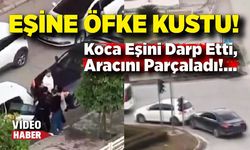 Eşine Öfke Kustu! Otomobille Takip, Defalarca Çarpma