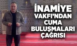İnamiye Vakfı’ndan cuma buluşmaları çağrısı