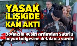 Yasak ilişki cinayetinde kadın, oğlu ve kocası tutuklandı