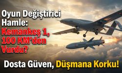 Oyun Değiştirici Hamle: TB2 ve Kemankeş'ten Tam İsabet