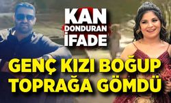 Kan donduran ifade: "Öldüğünü anlayınca ormana gömdüm"