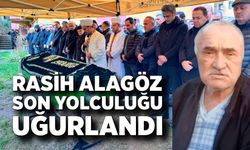 Rasih Alagöz son yolculuğu uğurlandı