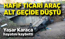 Feci Kaza: Hafif Ticari Araç Alt Geçide Düştü