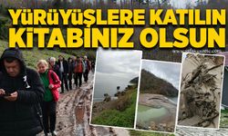 Yürüyüşlere katılın, kitabınız olsun