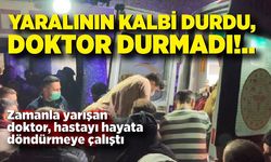 Doktorun insanüstü çabası: Kalbi duran hastaya anında müdahale