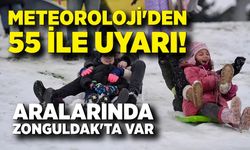 Meteoroloji'den 55 ile uyarı! Aralarında Zonguldak'ta var