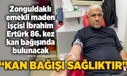 “Kan bağışı sağlıktır”