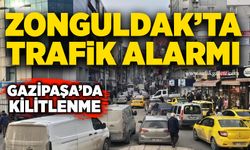 Zonguldak’ta trafik alarmı: Gazipaşa’da kilitlenme