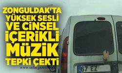 Zonguldak'ta yüksek sesli ve cinsel içerikli müzik tepki çekti