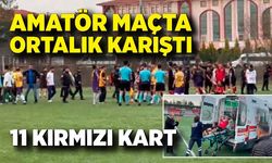 Amatör Maçta Ortalık Karıştı: 11 Kırmızı Kart