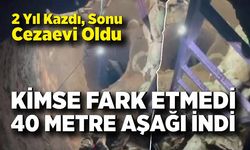 40 Metrelik Define Kuyusu Şoku!