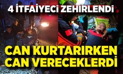 Dereye uçan operatörü kurtaran 4 itfaiyeci zehirlendi