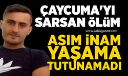 Çaycuma'yı sarsan ölüm: Asım İnam yaşama tutunamadı