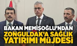Sağlık Bakanı Memişoğlu'ndan Zonguldak’a sağlık yatırımı müjdesi