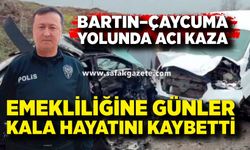 Emekliliğine günler kala ölüm… Polis memuru kazada hayatını kaybetti