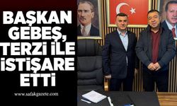 Başkan Gebeş, Terzi ile istişare etti