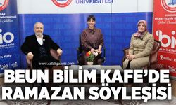BEUN Bilim Kafe’de Ramazan Söyleşisi