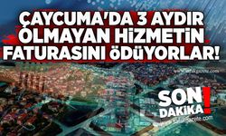 Çaycuma'da 3 aydır olmayan hizmetin faturasını ödüyorlar!