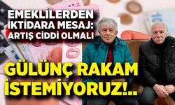 Emekliler doğru dürüst bir rakam bekliyor