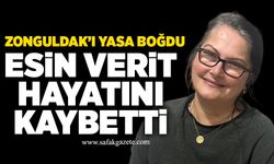 Esin Verit hayatını kaybetti