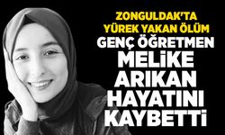 Zonguldak'ta yürek yakan ölüm: Genç öğretmen Melike Arıkan hayatını kaybetti